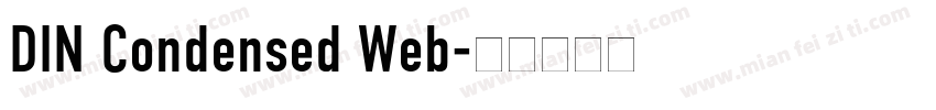 DIN Condensed Web字体转换
